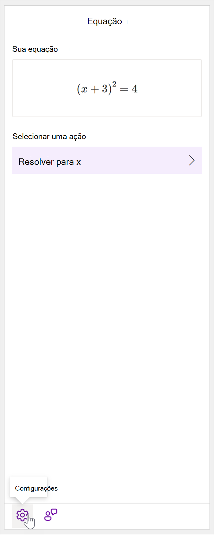 captura de ecrã do painel de matemática do onenote para ambiente de trabalho com a equação (x+3)^2=4. Na secção Selecionar uma ação, a única ação disponível é Resolver primeiro plano x.