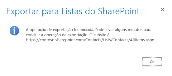 Captura de tela de exportação na mensagem de listas do SharePoint com um botão OK.