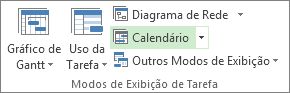 Guia Exibir, grupo Visão de Tarefas, botão Calendário.