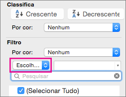 Na caixa Filtro, selecione Escolher Um