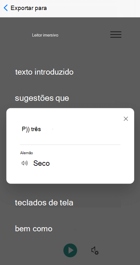 Uma palavra traduzida na exibição Leitor Imersivo no Microsoft Lens para iOS.