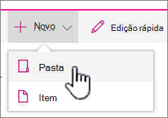 + Novo menu suspenso com pasta realçada