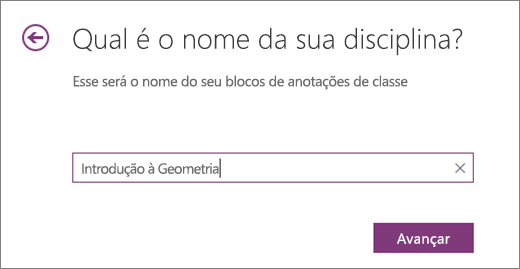 Digite um nome para seu Bloco de Anotações de Classe e selecione Avançar.