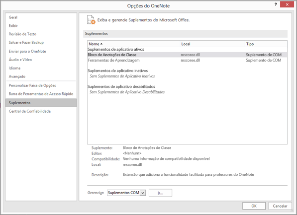 Gerencie o painel de suplementos do Office com o Bloco de Anotações de Classe selecionado. Seção para gerenciar suplementos COM usando o botão Ir.