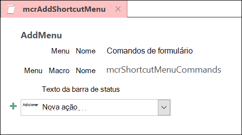 Captura de tela de um objeto macro access com uma ação de macro AddMenu.