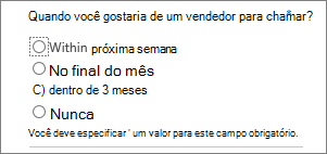 Pergunta obrigatória com instrução.