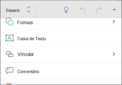 O menu Inserir permite inserir formas, links, comentários e muito mais.