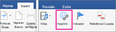 Na guia Inserir, Hiperlink está realçado