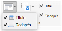 A captura de tela mostra as opções Título e Rodapés disponíveis no grupo Layout Mestre.