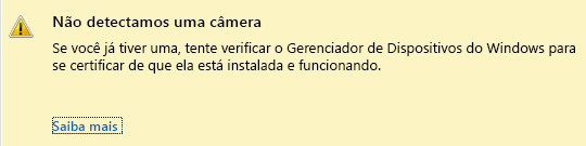 Captura de tela de uma câmera não detectada