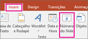 mostra o botão Número do Slide na Faixa de Opções do PowerPoint