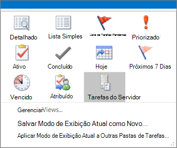 Clique em Tarefas e escolha uma opção no Modo de Exibição Atual.