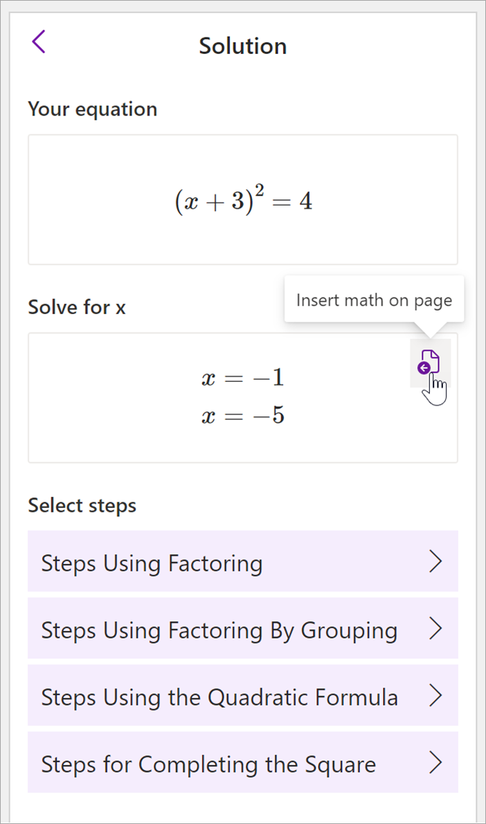 captura de ecrã do painel de matemática do OneNote para ambiente de trabalho. é apresentada a solução para a equação (x+3)^2=4. São fornecidas opções para ver os passos a resolver, incluindo passos que utilizam fatores, fatoração por agrupamento, fórmula quadrática e conclusão do quadrado.