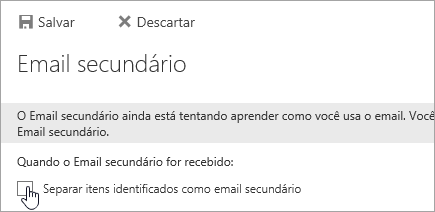 Para desativar o email secundário, desmarque as seleções nesta página e escolha Salvar.