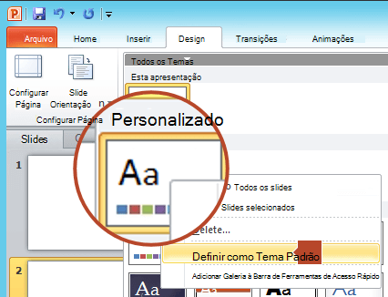 Clique com o botão direito do mouse no novo tema listado no título "Personalizado" e escolha "Definir como Tema Padrão".