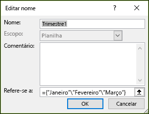 Adicione uma constante de matriz nomeada a partir de Fórmulas > Nomes Definidos > Gerenciador de Nomes > Novo