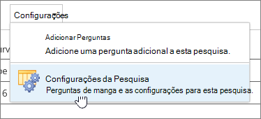 Menu de definições do inquérito com as definições do inquérito realçadas