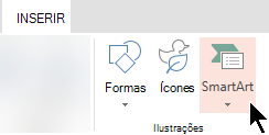 No separador Inserir, selecione SmartArt