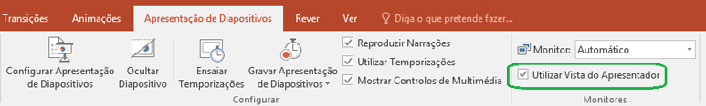 O separador Apresentação de Diapositivos no PowerPoint tem uma caixa de verificação para controlar quando a Vista do Apresentador é utilizada ao efetuar uma apresentação.