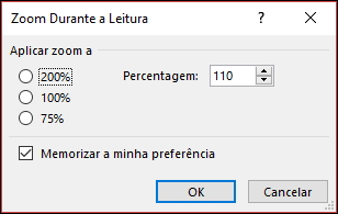 Pode selecionar o nível de zoom predefinido.