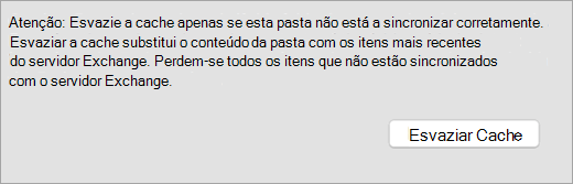 Mostra o botão de Esvaziar Cache e um aviso no separador Geral