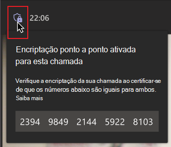 Um rato paira sobre o ícone do escudo de encriptação. Uma mensagem com um grupo de números diz à pessoa para verificar se os números correspondem a outros na chamada, para garantir que estão numa chamada encriptada ponto a ponto.