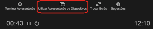 Desative a vista do Apresentador durante uma apresentação ao selecionar "Utilizar Apresentação de Diapositivos" na parte superior da janela da vista do Apresentador.