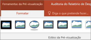 Mostra o separador Formatar, nas Ferramentas da Pré-visualização, no friso do PowerPoint.