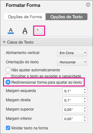 Ajustar texto à forma está realçado no painel Formatar Forma.