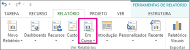 Botão Em Curso no separador Relatório