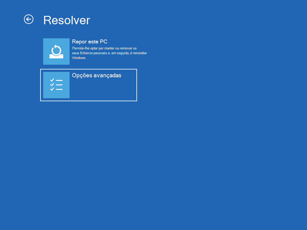 Mostra o ecrã "Resolução de problemas", com a opção "Opções avançadas" selecionada.