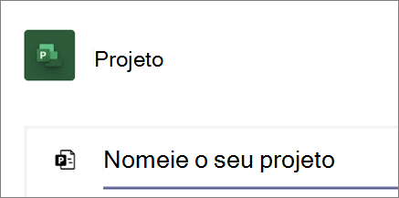 Captura de ecrã da caixa de diálogo Project no Teams, atribuindo um nome a um novo projeto