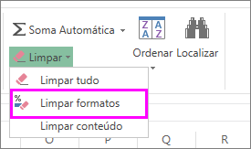 utilize o botão limpar formato para remover a formatação