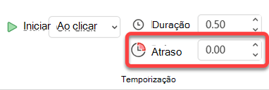 A opção Atraso para efeitos de animação.