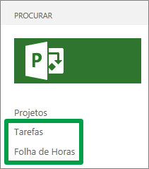 Vistas Tarefas e Folha de Horas na Iniciação Rápida