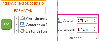 Caixas de Altura e Largura no separador Formatar das Ferramentas de Desenho