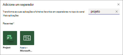 Captura de ecrã a mostrar a caixa de diálogo Adicionar um separador e os resultados da pesquisa do termo projeto