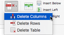 Selecione o botão Eliminar e, em seguida, selecione Eliminar Colunas ou Eliminar Linhas.
