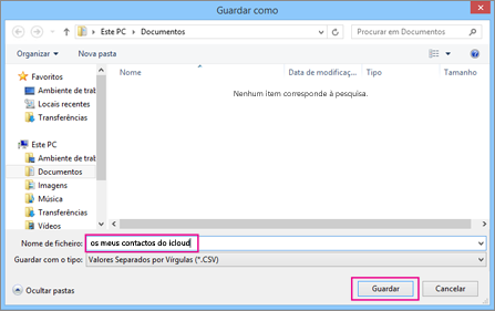 Escreva um nome para o seu ficheiro CSV e, em seguida, selecione Guardar.