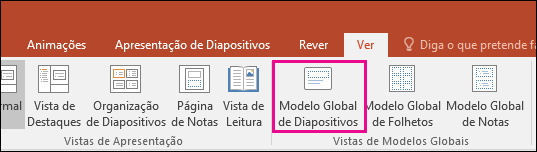 Mostra o botão Modelo Global de Diapositivos no friso no PowerPoint