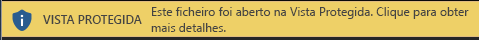 Vista Protegida para documentos que o utilizador forçar a abertura na Vista Protegida