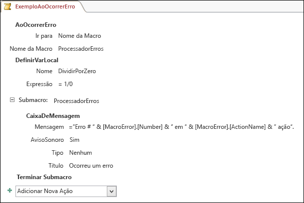 Ecrã de estruturação de macros no Access a apresentar uma ação de macro AoOcorrerErro.