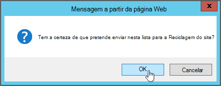 Caixa de diálogo de confirmação eliminar lista com OK realçado