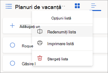 Selectați mai multe opțiuni de lângă un nume de listă pentru a redenumi, a imprima sau a șterge lista.