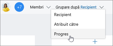 Faceți clic pe Grupare după și selectați Progres
