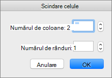 Captura de ecran afișează caseta de dialog Scindare celule cu opțiunile de setare a numărului de coloane și a numărului de rânduri.