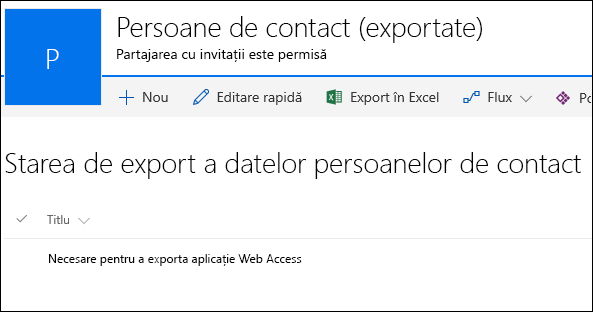 Listă SharePoint cu înregistrarea intitulată Solicitat pentru a exporta Access Web App