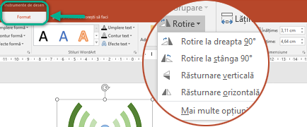 Comenzile de rotire sunt disponibile pe fila Format - Instrumente de desen din panglica cu bara de instrumente. Selectați obiectul pe care doriți să îl rotiți, apoi faceți clic pe panglică.