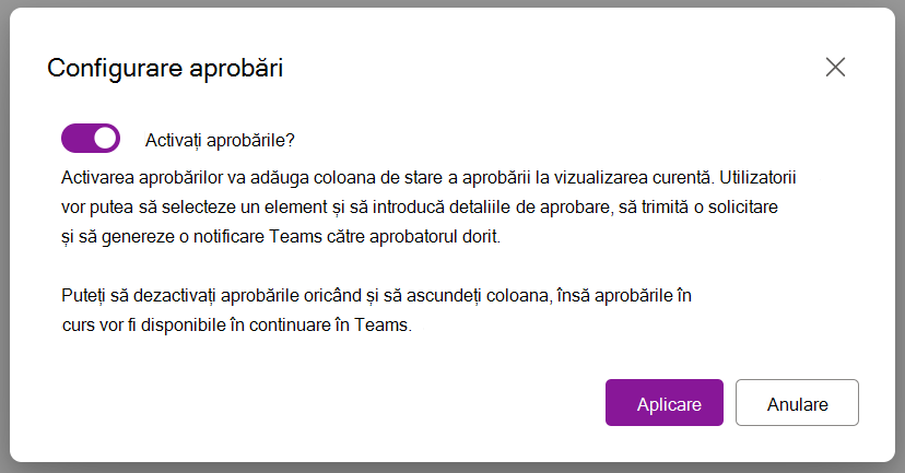 Opțiune de dialog pentru Activare aprobări