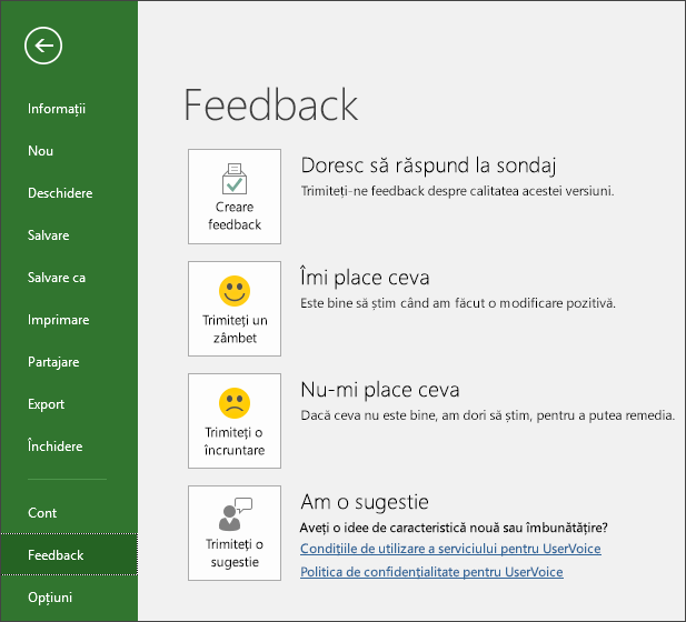 Faceți clic pe Fișier > Feedback pentru a oferi comentarii sau sugestii despre Microsoft Project